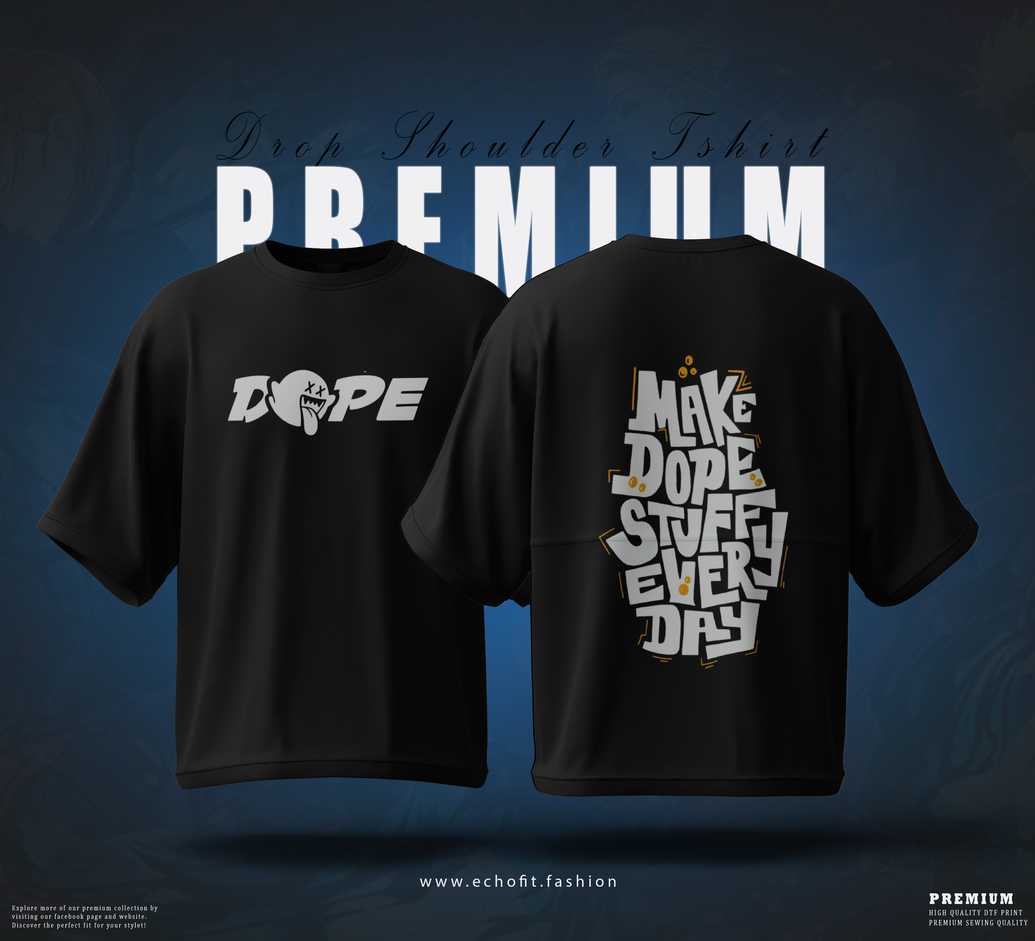 Dope Drop-Shoulder